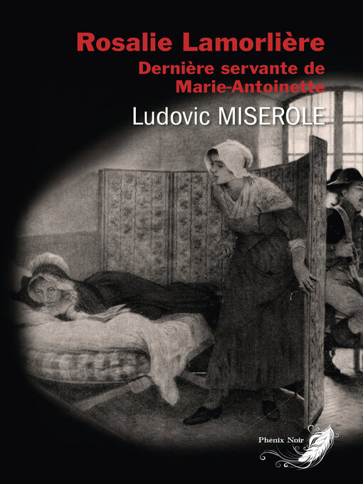 Title details for Rosalie Lamorlière by Ludovic Miserole - Available